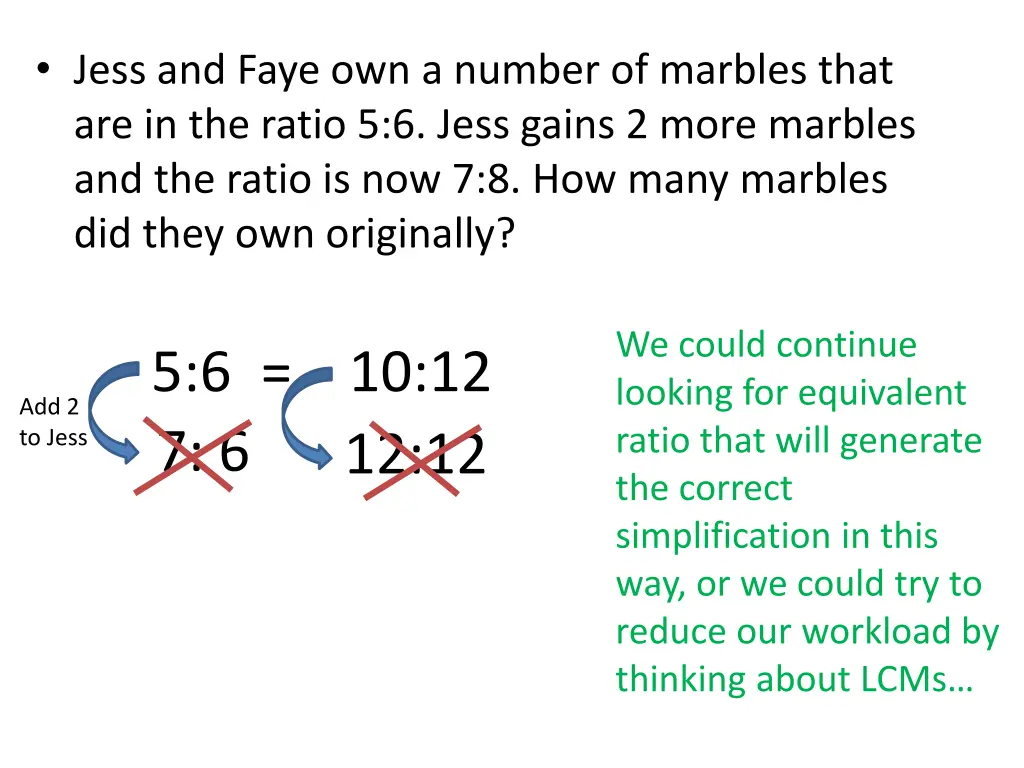 jess and faye own a number of marbles that 5