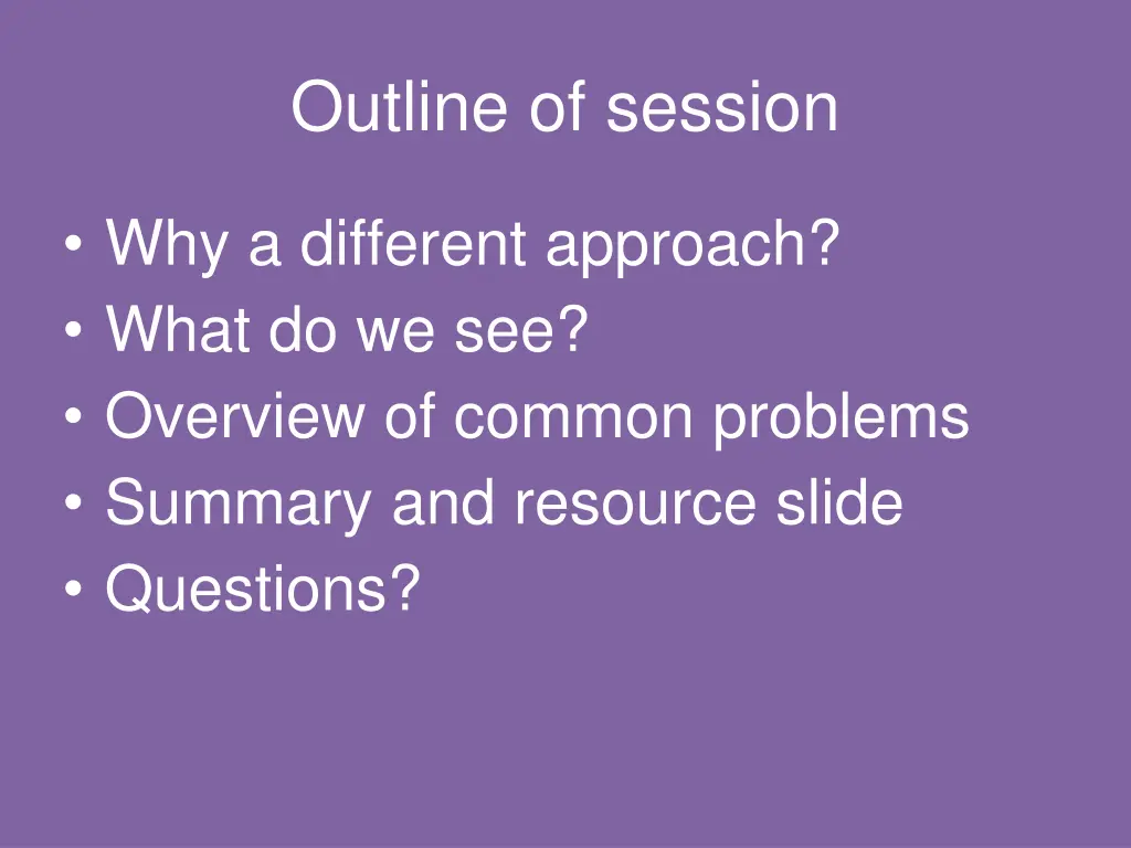 outline of session