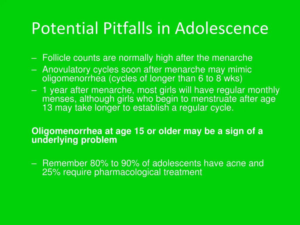 potential pitfalls in adolescence