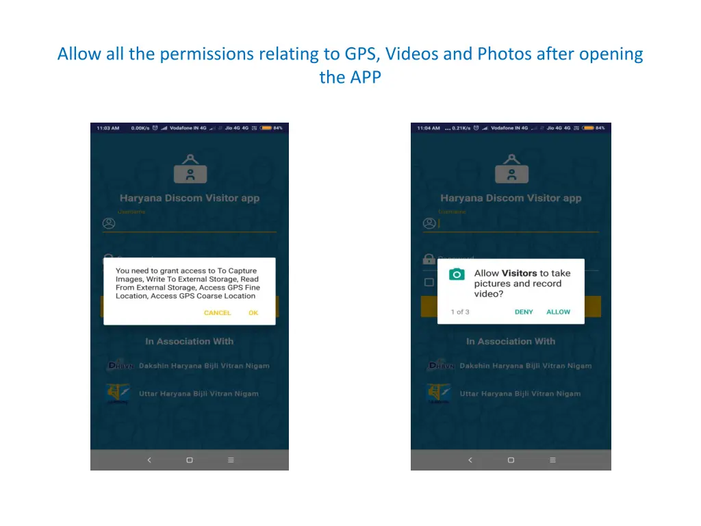 allow all the permissions relating to gps videos