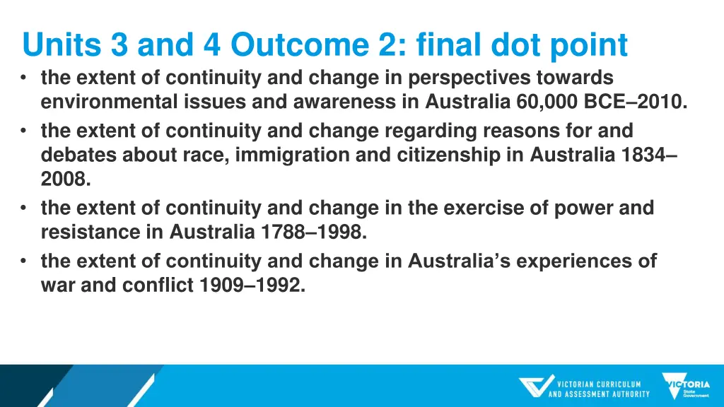 units 3 and 4 outcome 2 final dot point