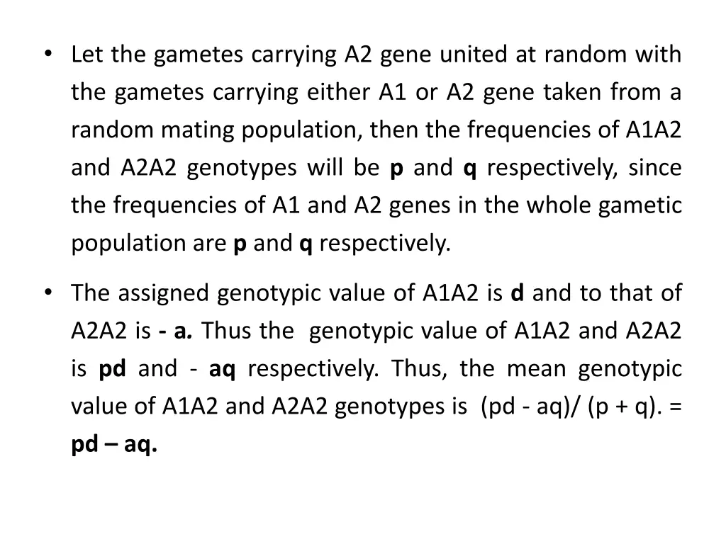 let the gametes carrying a2 gene united at random