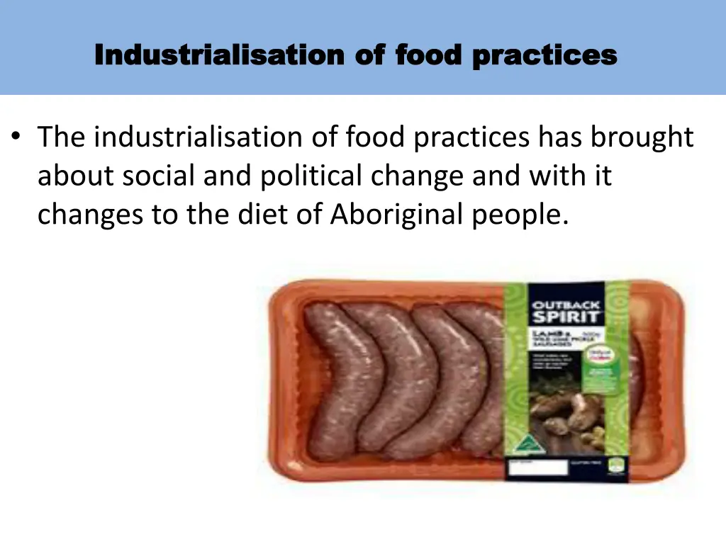 industrialisation of food practices