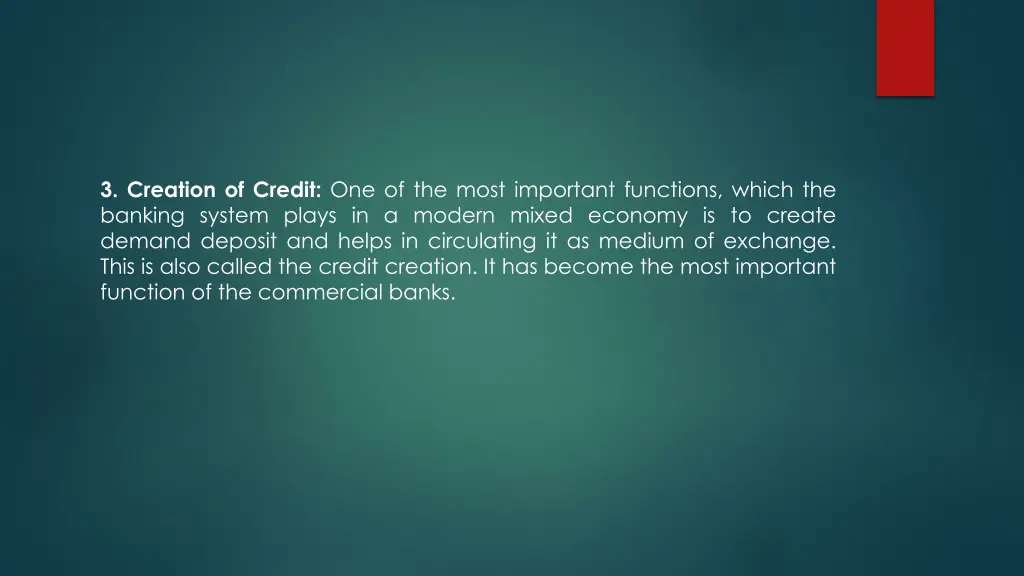 3 creation of credit one of the most important