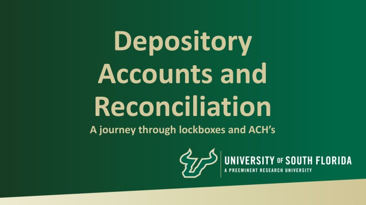 depository accounts and reconciliation a journey