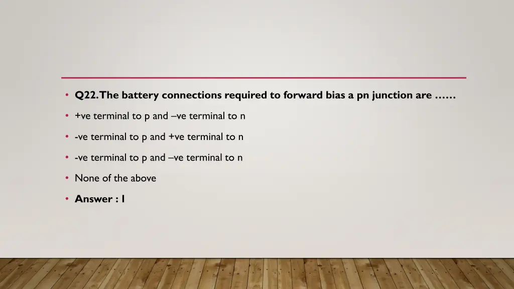 q22 the battery connections required to forward