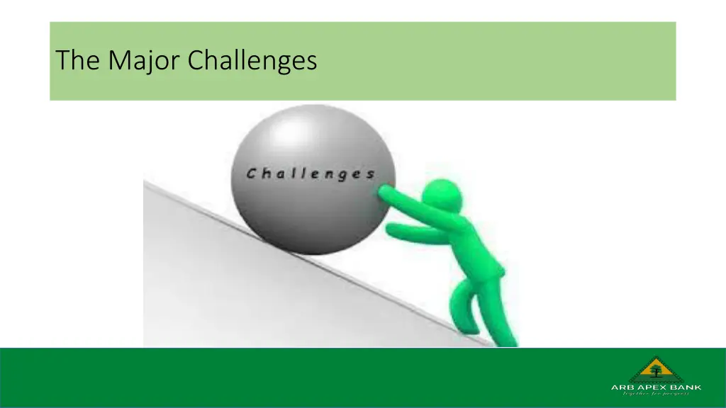 the major challenges