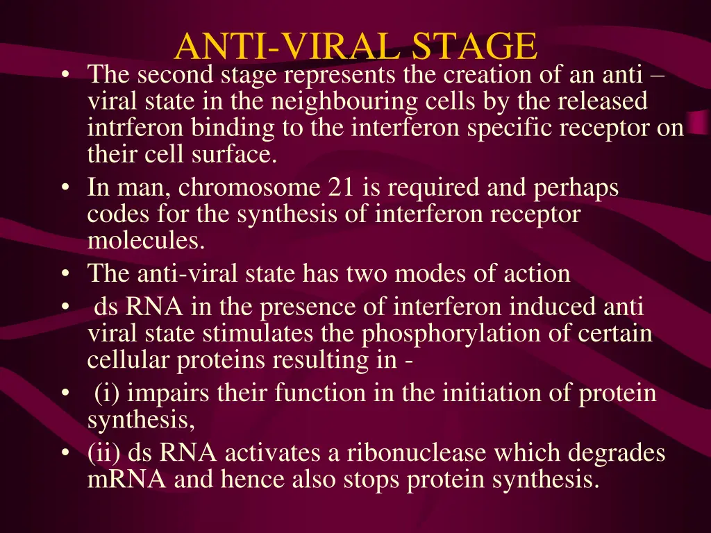 anti viral stage the second stage represents