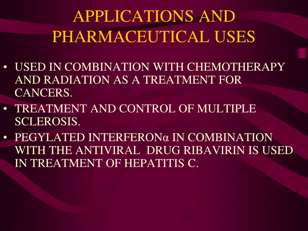 applications and pharmaceutical uses