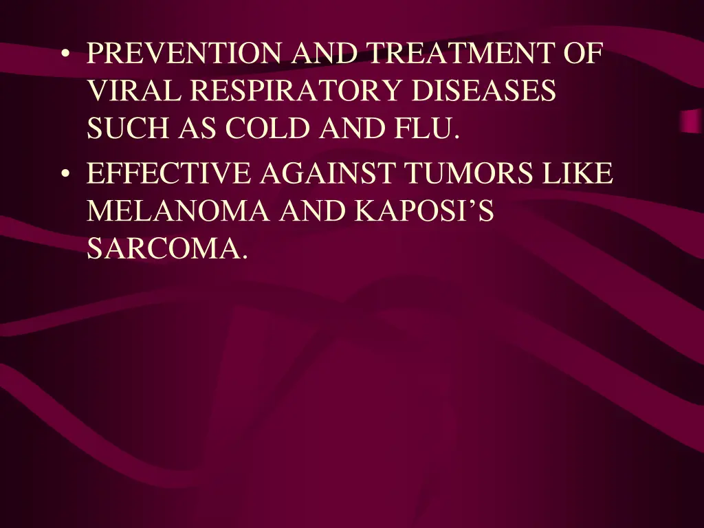 prevention and treatment of viral respiratory