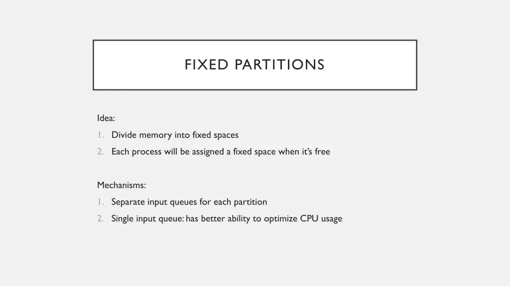 fixed partitions