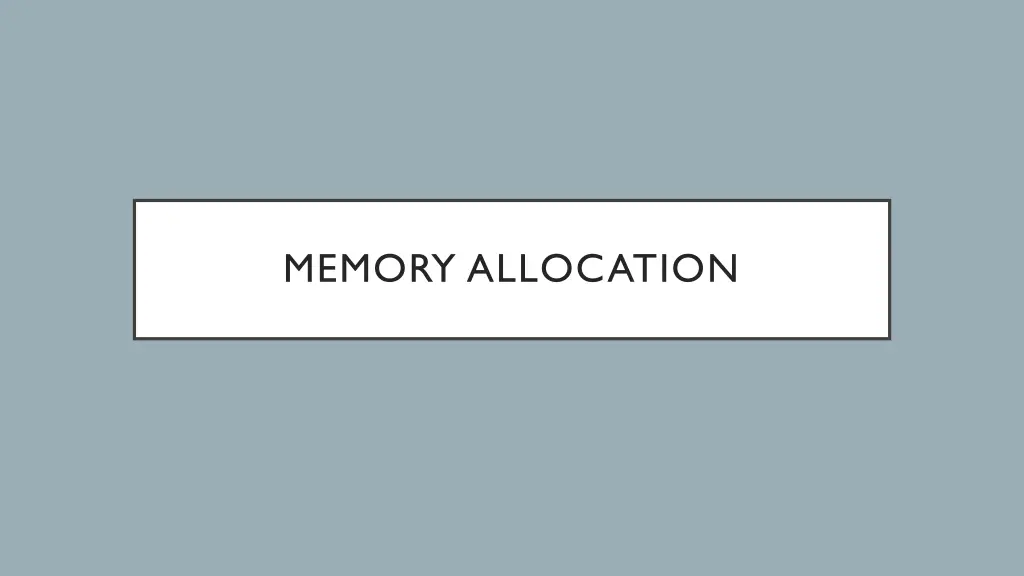 memory allocation