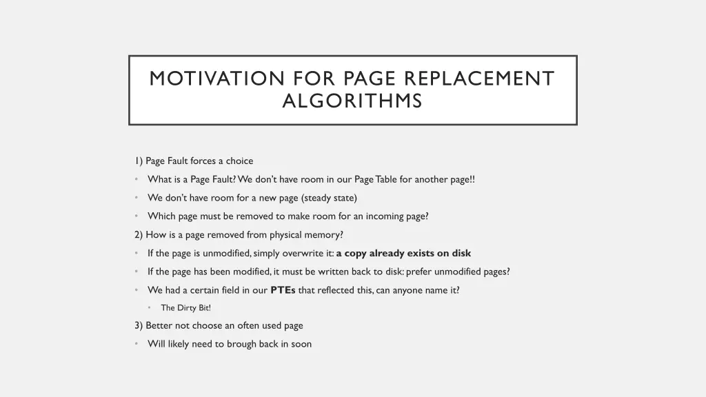 motivation for page replacement algorithms