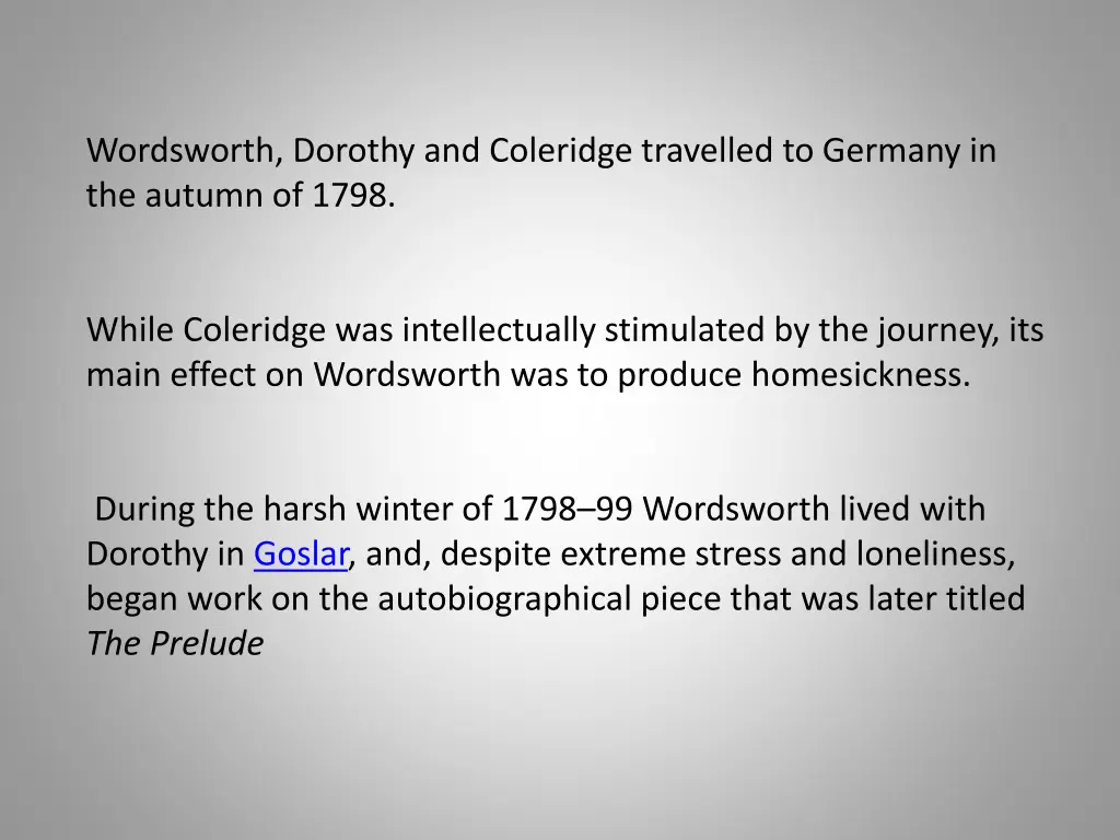 wordsworth dorothy and coleridge travelled