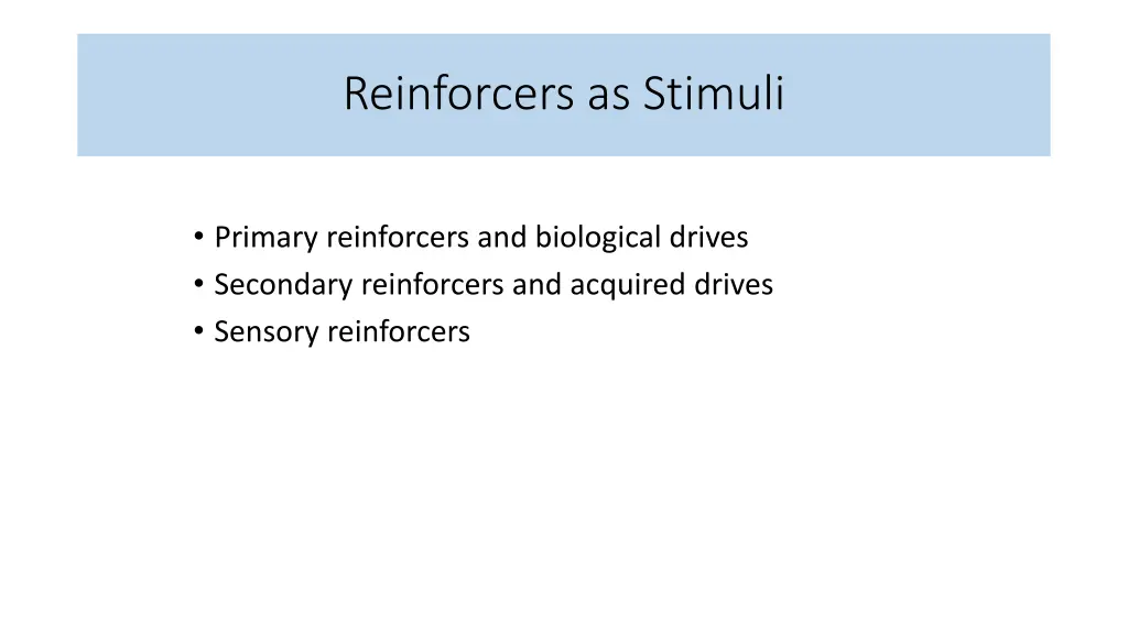 reinforcers as stimuli