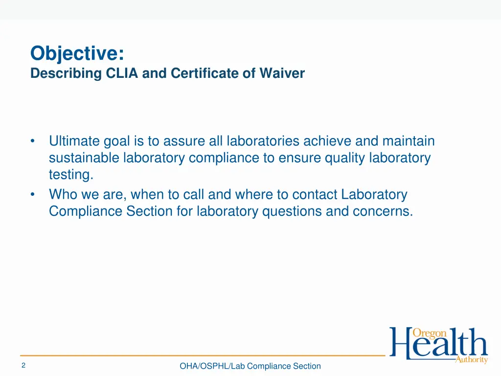 objective describing clia and certificate