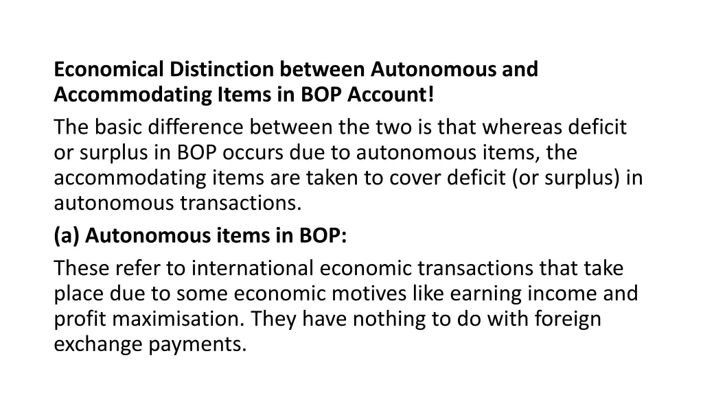 economical distinction between autonomous