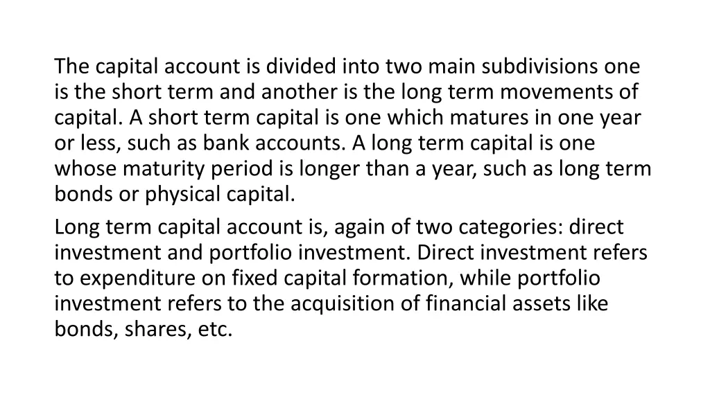 the capital account is divided into two main