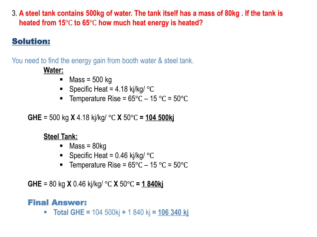 3 a steel tank contains 500kg of water the tank