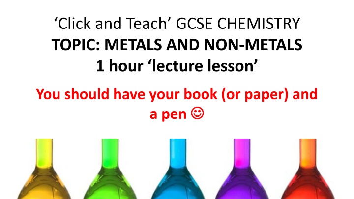 click and teach gcse chemistry topic metals