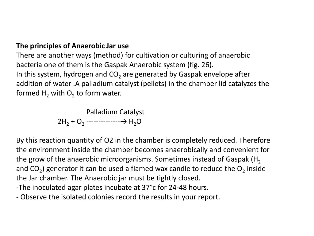 the principles of anaerobic jar use there