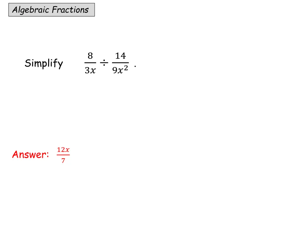 algebraic fractions