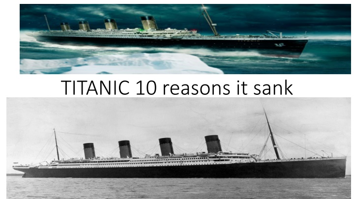 titanic 10 reasons it sank