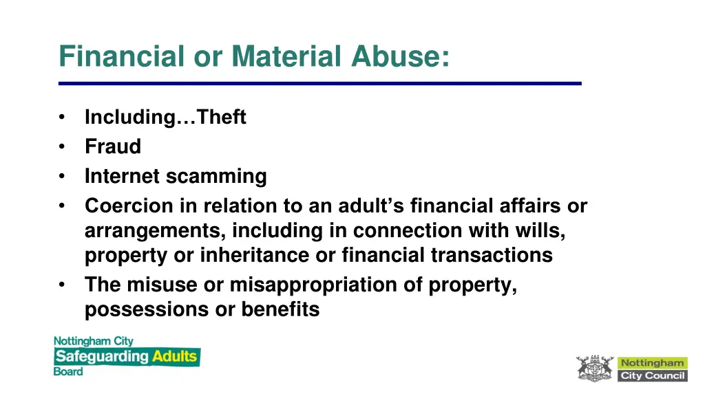 financial or material abuse