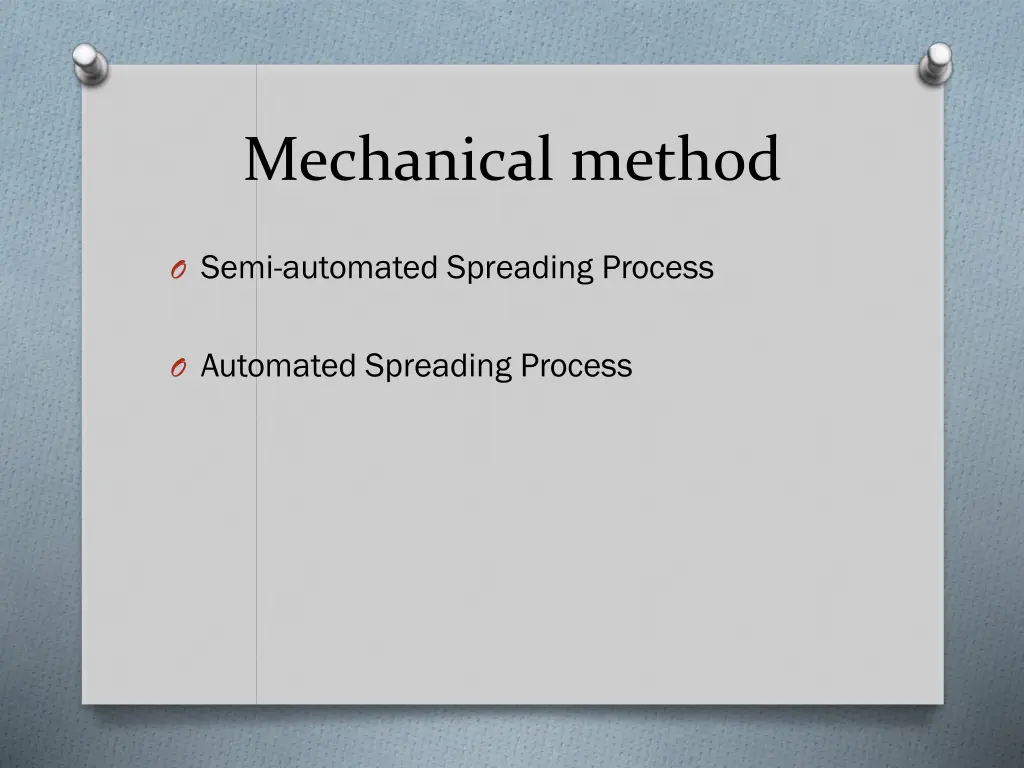 mechanical method