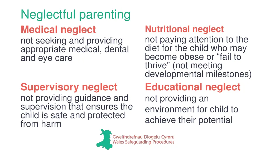 neglectful parenting medical neglect not seeking