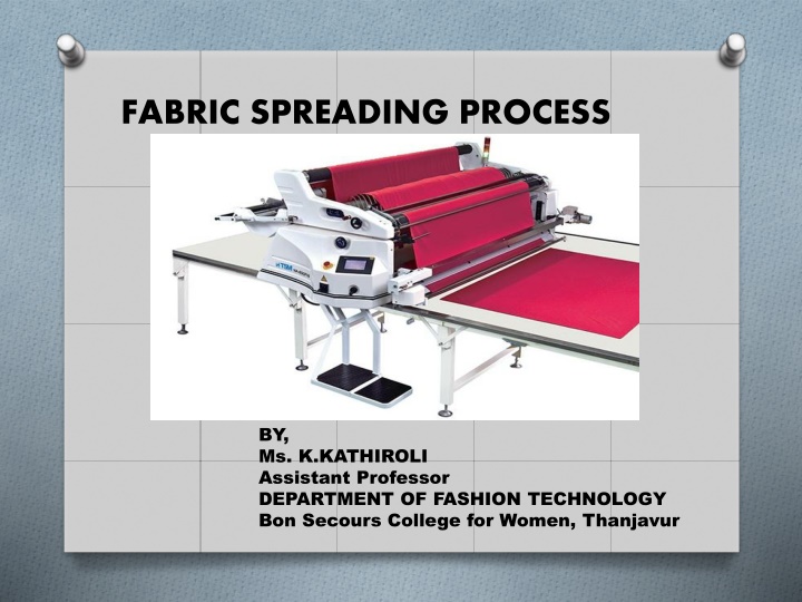 fabric spreading process