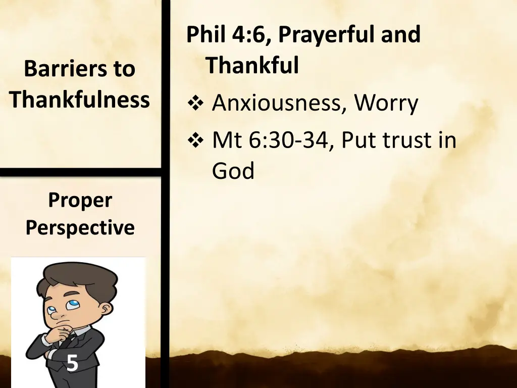 phil 4 6 prayerful and thankful