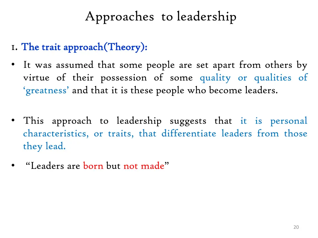 approaches to leadership