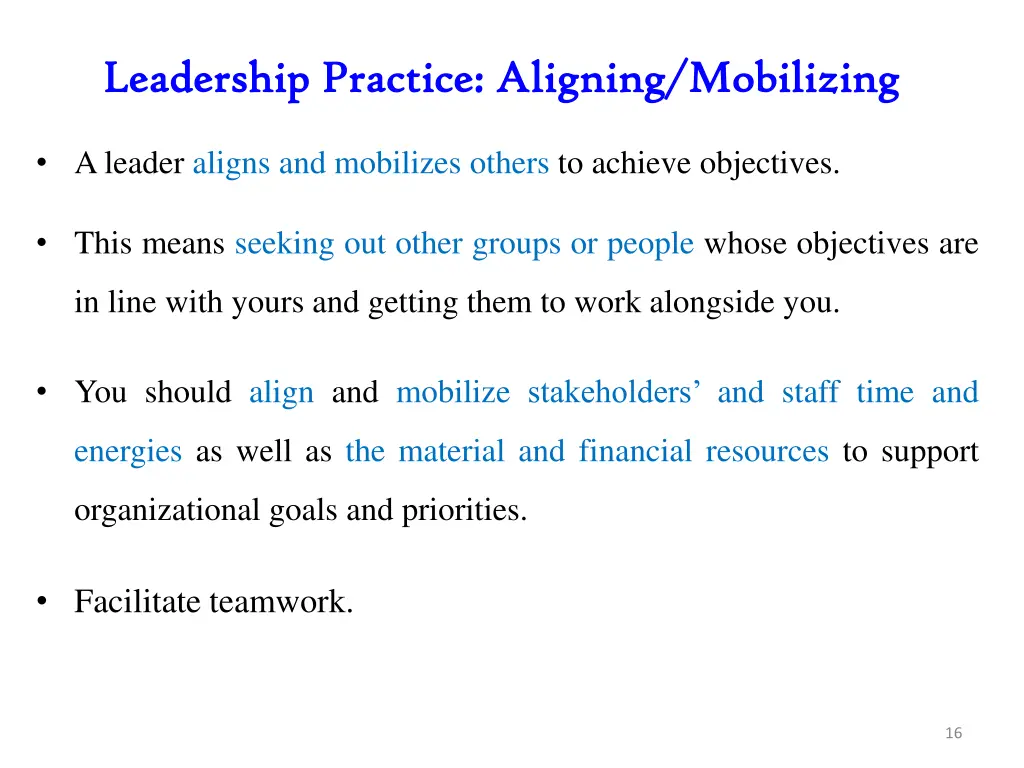 leadership practice aligning mobilizing