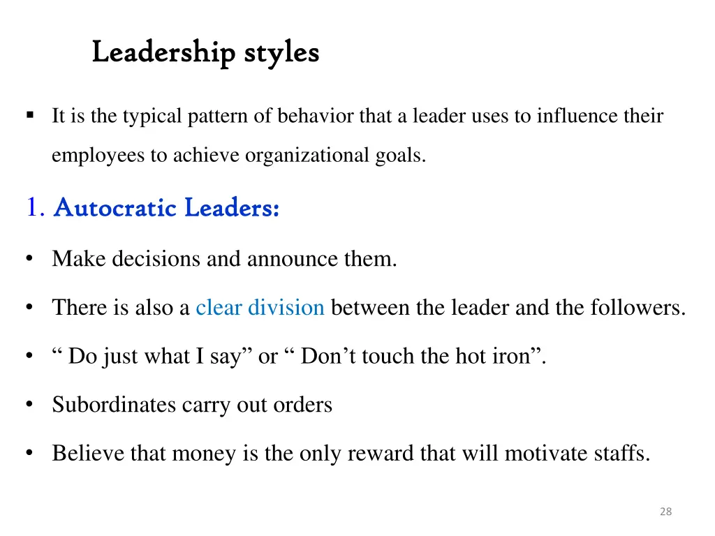 leadership styles leadership styles