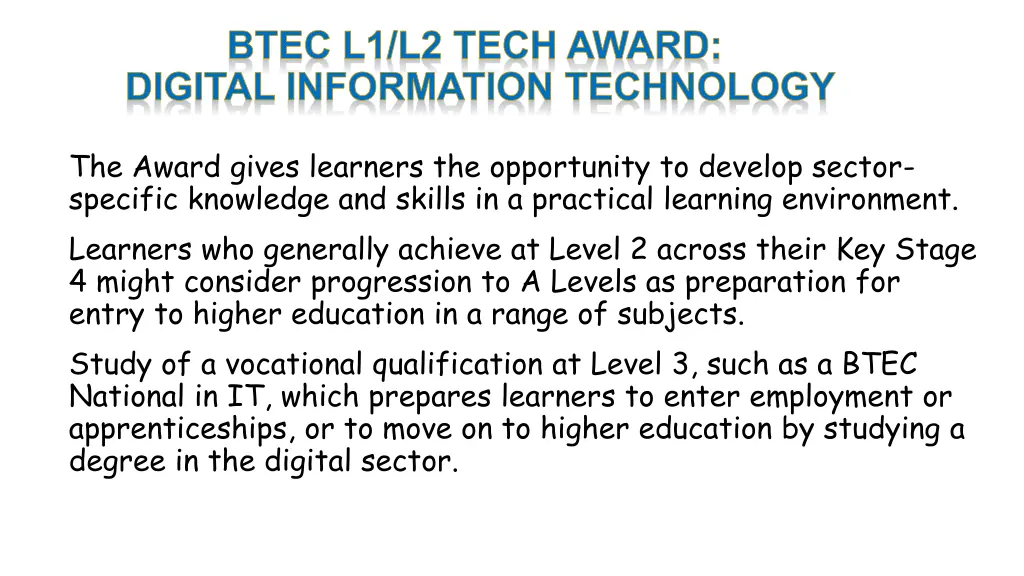 btec l1 l2 tech award digital information