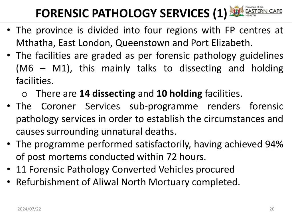 forensic pathology services 1 the province