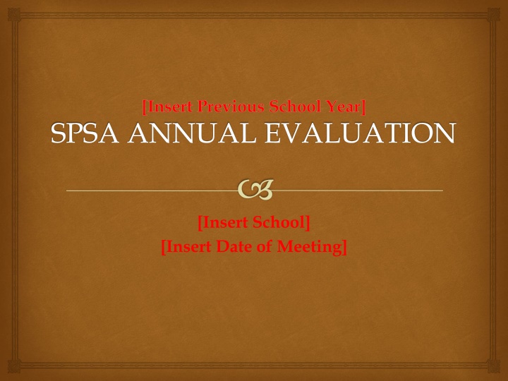 insert previous school year spsa annual evaluation