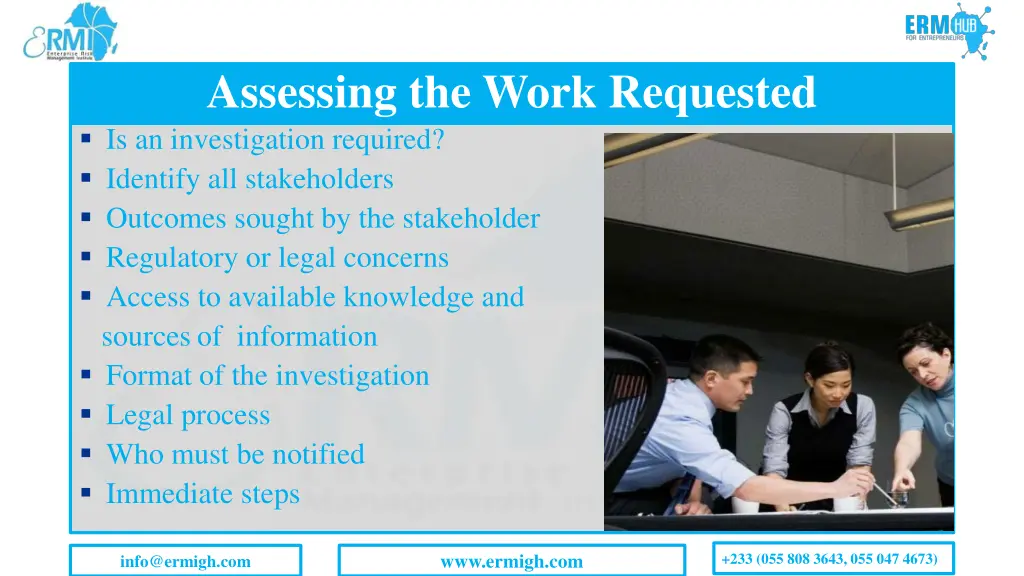 assessing the work requested is an investigation