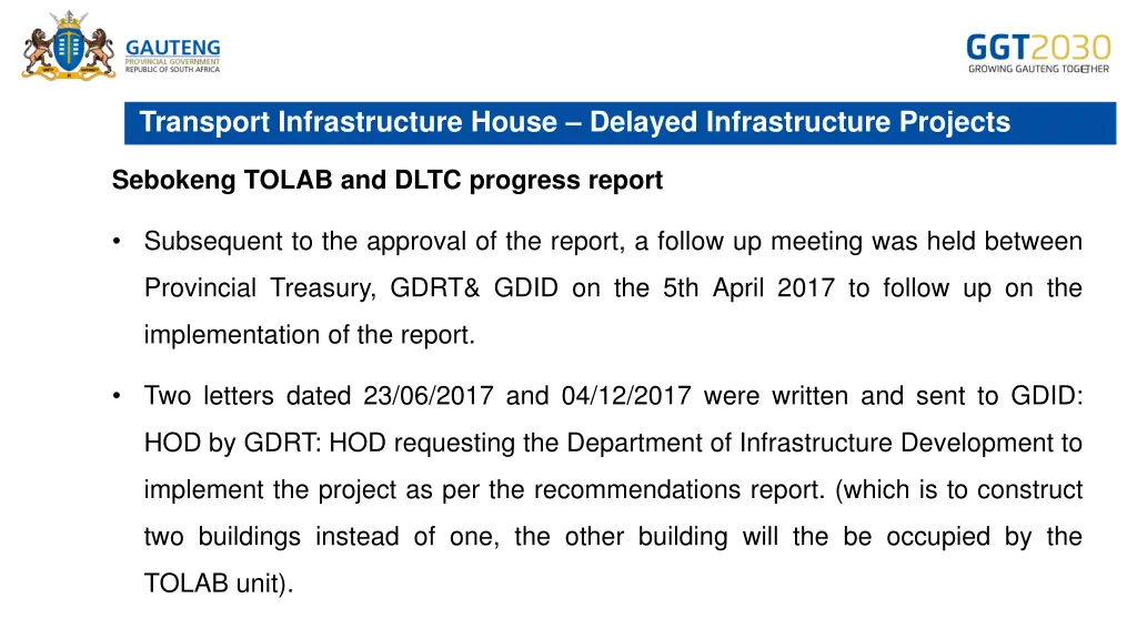 transport infrastructure house delayed 12