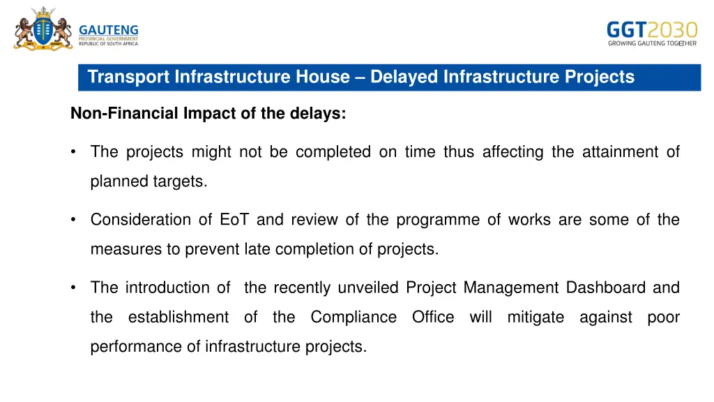 transport infrastructure house delayed 19