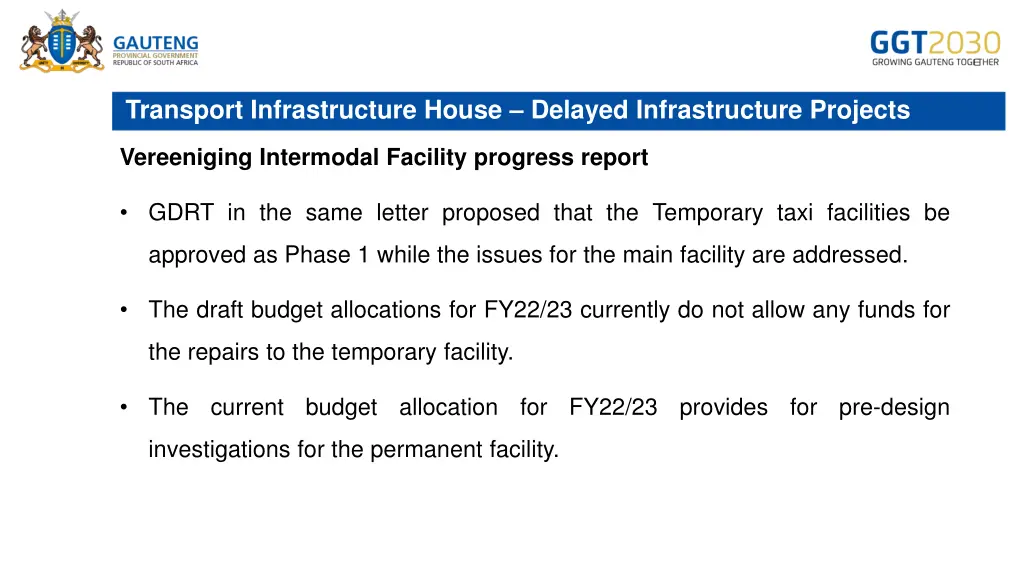 transport infrastructure house delayed 6