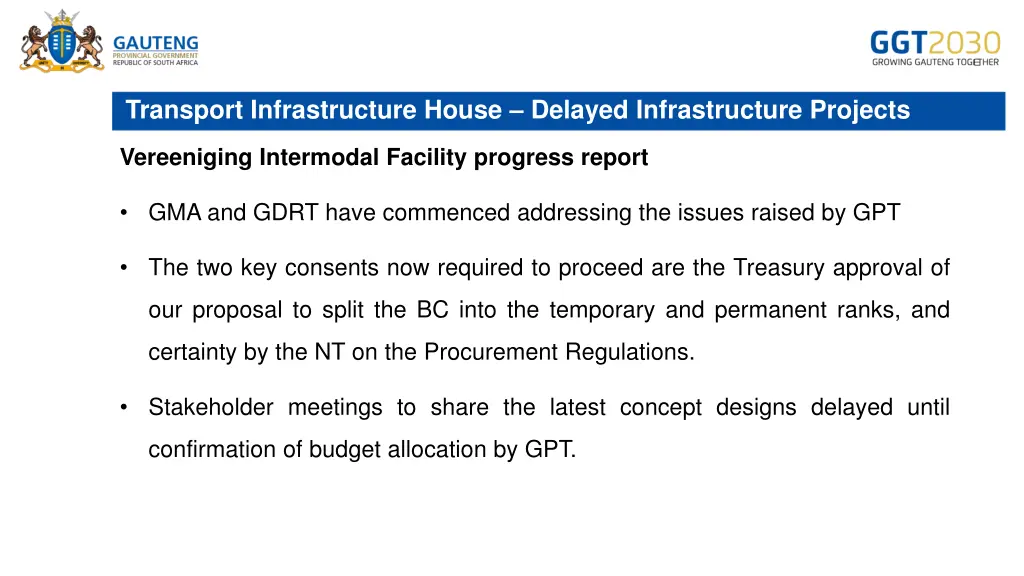 transport infrastructure house delayed 7