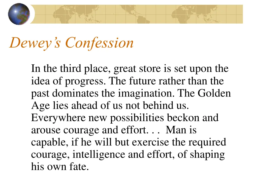 dewey s confession 2