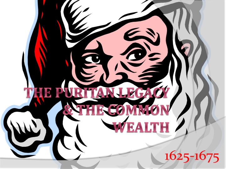 the puritan legacy the common