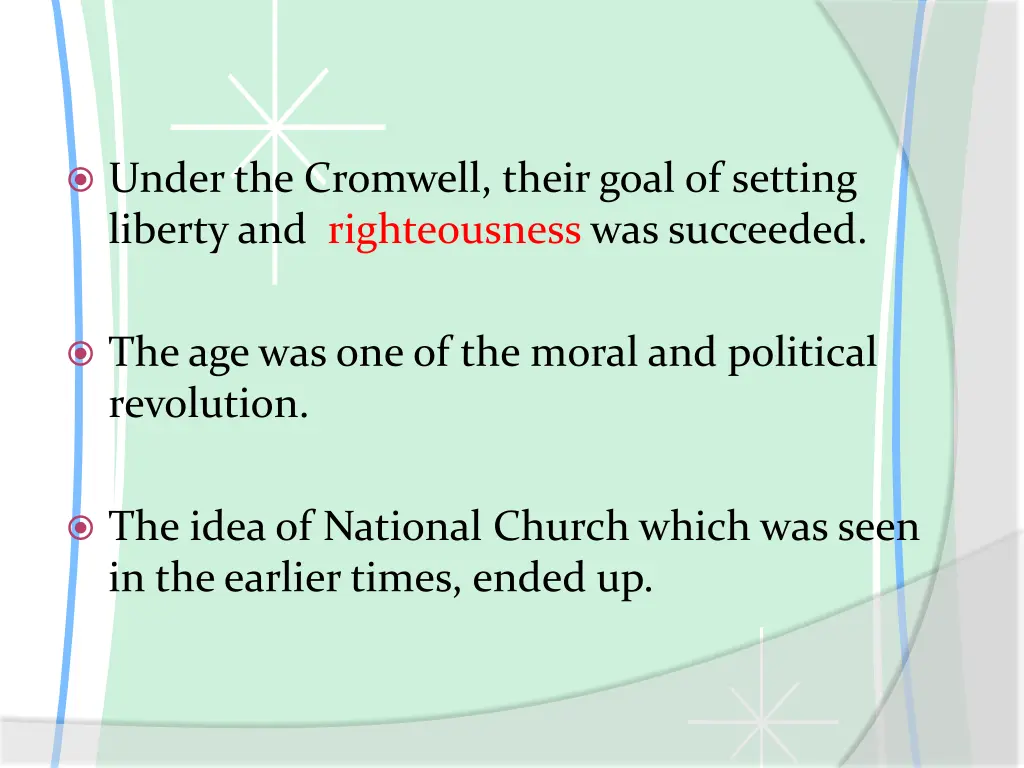 under the cromwell their goal of setting liberty