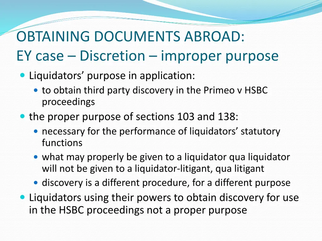 obtaining documents abroad ey case discretion 1