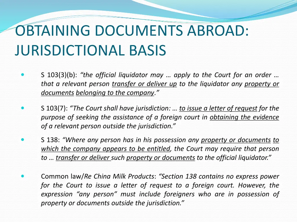 obtaining documents abroad jurisdictional basis