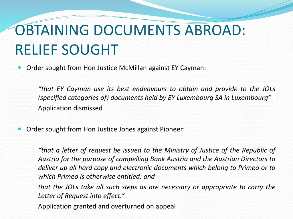 obtaining documents abroad relief sought