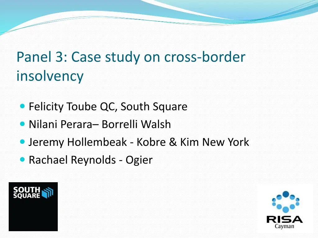 panel 3 case study on cross border insolvency